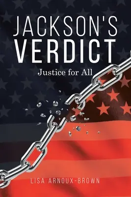 Jackson ítélete: Justice for All - Jackson's Verdict: Justice for All