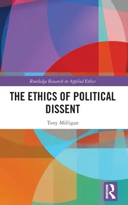 A politikai nézeteltérés etikája - The Ethics of Political Dissent