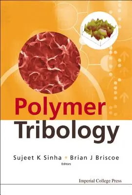 Polimer tribológia - Polymer Tribology