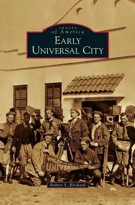 Korai univerzális város - Early Universal City