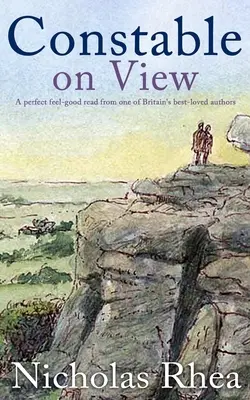 CONSTABLE ON VIEW tökéletes, jó érzéssel teli olvasmány Nagy-Britannia egyik legkedveltebb szerzőjétől. - CONSTABLE ON VIEW a perfect feel-good read from one of Britain's best-loved authors