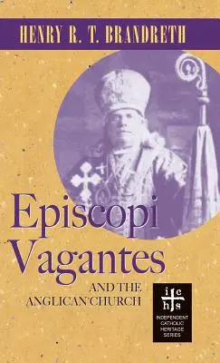 Episcopi Vagantes és az anglikán egyház - Episcopi Vagantes and the Anglican Church