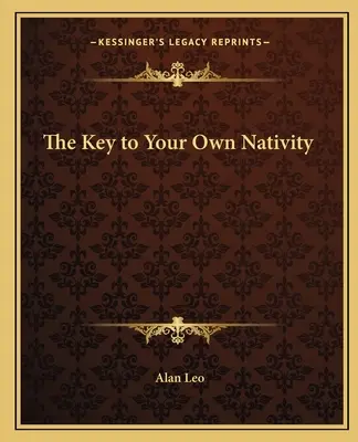 Kulcs a saját születésnapjához - The Key to Your Own Nativity