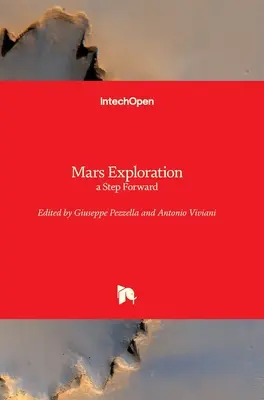 Mars-kutatás: egy lépés előre - Mars Exploration: a Step Forward