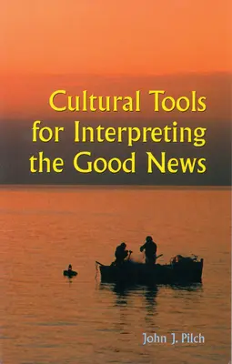 Kulturális eszközök az örömhír értelmezéséhez - Cultural Tools for Interpreting the Good News