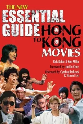 Új alapvető útmutató a hongkongi filmekhez - New Essential Guide to Hong Kong Movies