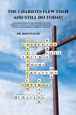 A szekerek akkor is repültek és ma is repülnek! - The Chariots Flew Then And Still Do Today!