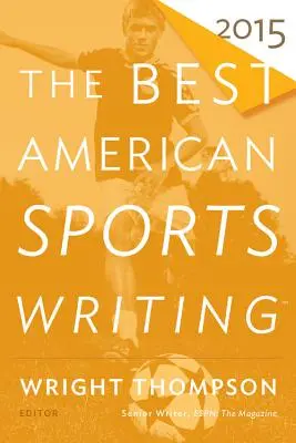 The Best American Sports Writing