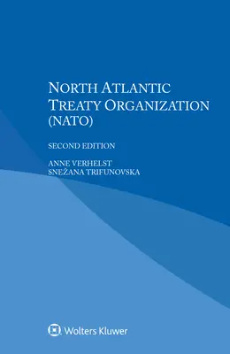 Észak-atlanti Szerződés Szervezete (NATO) - North Atlantic Treaty Organization (NATO)