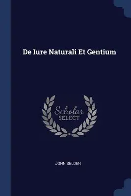 De Iure Naturali Et Gentium