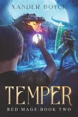 Temperamentum: Egy apokaliptikus LitRPG sorozat - Temper: An Apocalyptic LitRPG Series