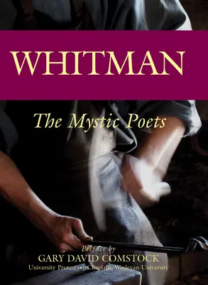 Whitman: A misztikus költők - Whitman: The Mystic Poets