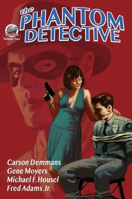 A fantomdetektív második kötete - The Phantom Detective Volume Two