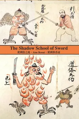 A kard árnyékiskolája - The Shadow School of Sword