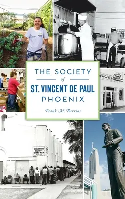 Szent Vince de Paul Phoenix-i Társaság - Society of St. Vincent de Paul Phoenix