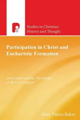 Részvétel Krisztusban és eucharisztikus formáció - Participation In Christ And Eucharistic Formation