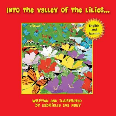 A liliomok völgyében - Into the Valley of Lilies