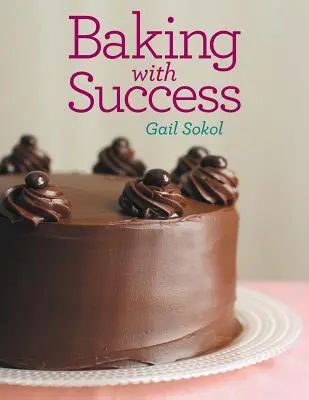 Sütés a sikerrel - Baking with Success