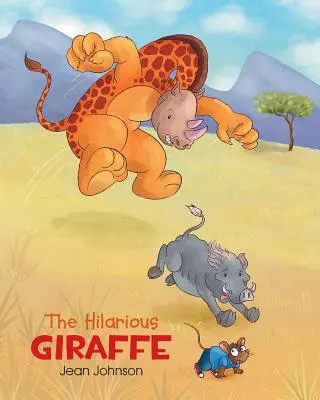 A fergeteges zsiráf - The Hilarious Giraffe