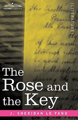 A rózsa és a kulcs - The Rose and the Key