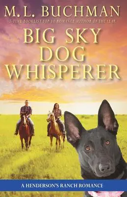 Big Sky Dog Whisperer: romantický příběh z ranče Henderson Big Sky - Big Sky Dog Whisperer: a Henderson Ranch Big Sky romance