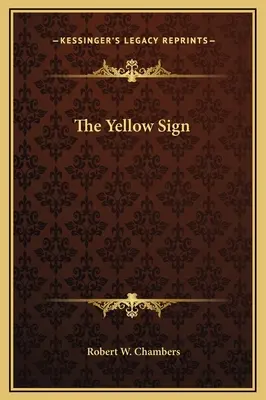 A sárga jel - The Yellow Sign