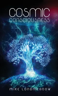 Kozmikus tudat - Cosmic Consciousness