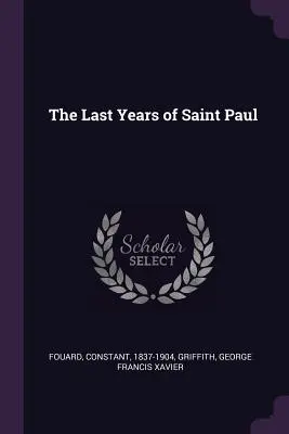 Szent Pál utolsó évei - The Last Years of Saint Paul