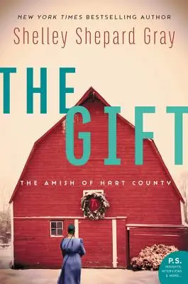 Az ajándék: A Hart megyei amishok - The Gift: The Amish of Hart County