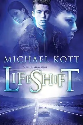 LifeShift: A Sci-Fi Adventure