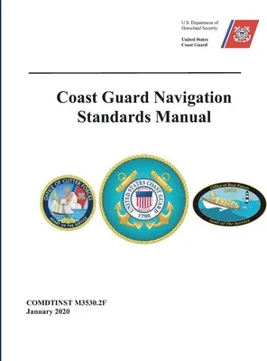 A parti őrség navigációs szabványai - Coast Guard Navigation Standards