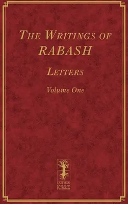 RABASH írásai - Levelek - Első kötet - The Writings of RABASH - Letters - Volume One