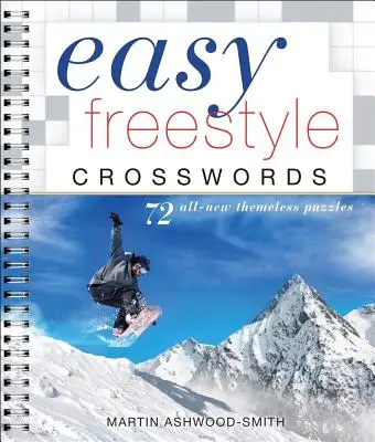 Easy Freestyle keresztrejtvények: 72 teljesen új, témamentes rejtvények - Easy Freestyle Crosswords: 72 All-New Themeless Puzzles