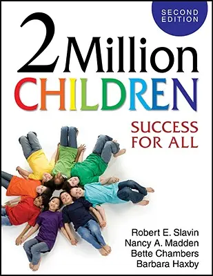 2 millió gyermek: Siker mindenkinek - 2 Million Children: Success for All