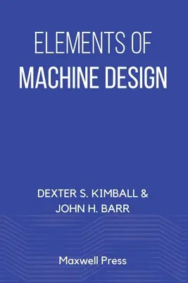 A géptervezés elemei - Elements of Machine Design