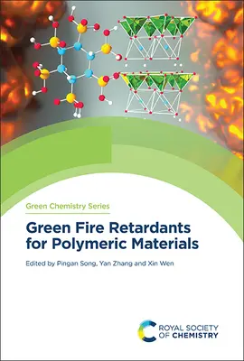 Zöld tűzgátló anyagok polimer anyagokhoz - Green Fire Retardants for Polymeric Materials