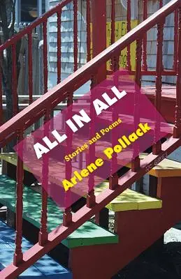 All in All: Történetek és versek - All in All: Stories and Poems