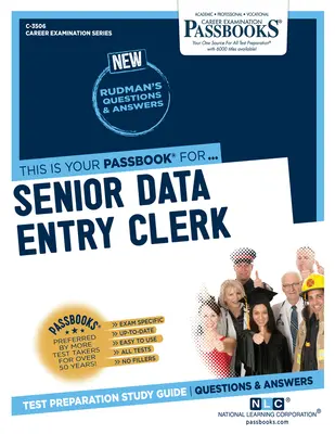 Senior Data Entry Clerk (C-3506): Passbooks Study Guide 3506 kötet - Senior Data Entry Clerk (C-3506): Passbooks Study Guide Volume 3506