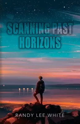 A múlt horizontjait fürkészve - Scanning Past Horizons