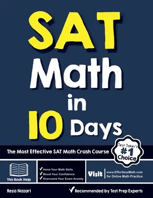 SAT Math in 10 Days: A leghatékonyabb SAT Math Crash Course - SAT Math in 10 Days: The Most Effective SAT Math Crash Course