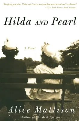 Hilda és Pearl - Hilda and Pearl