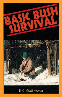 Alapvető bozótos túlélés: Bushcraft 101 - Basic Bush Survival: Bushcraft 101