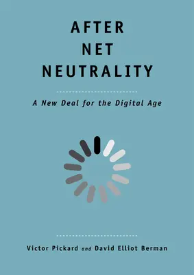 A hálózatsemlegesség után: Új alkut a digitális korszaknak - After Net Neutrality: A New Deal for the Digital Age