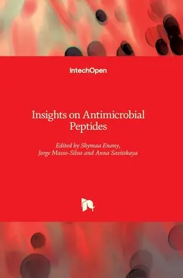Betekintés az antimikrobiális peptidekbe - Insights on Antimicrobial Peptides