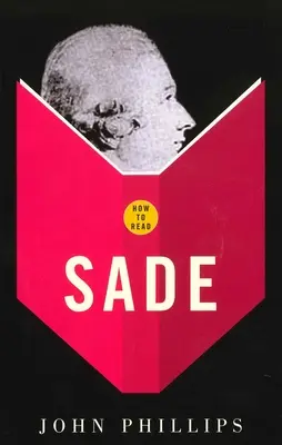 Hogyan olvassuk Sade-ot - How to Read Sade