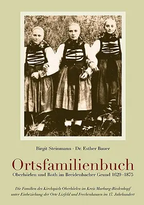 Ortsfamilienbuch Oberhrlen und Roth im Breidenbacher Grund 1629-1875