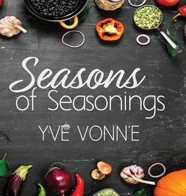 A fűszerek évszakai - Seasons of Seasonings