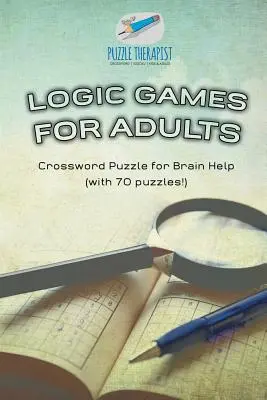Logikai játékok felnőtteknek Keresztrejtvényfejtés agysegítőnek (70 rejtvénnyel!) - Logic Games for Adults Crossword Puzzle for Brain Help (with 70 puzzles!)