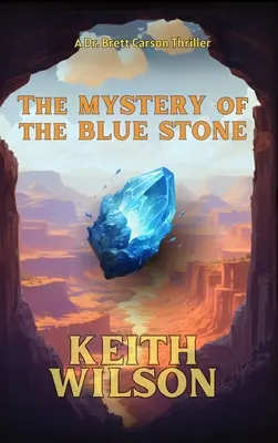 A kék kő rejtélye - The Mystery of the Blue Stone