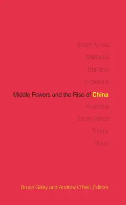 A középhatalmak és Kína felemelkedése - Middle Powers and the Rise of China